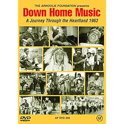 DOWN HOME MUSIC: A Journey Through The Heartland
