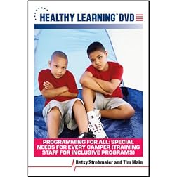 For All: Special Needs for Every Camper Training Staff for Inclusive Programs