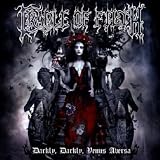 Darkly, Darkly, Venus Aversa by Cradle Of Filth