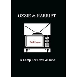 Ozzie & Harriet - A Lamp For Dave & June