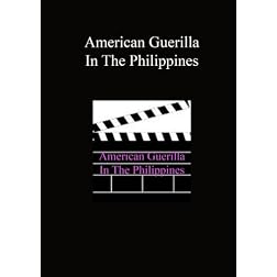 American Guerilla In The Philippines
