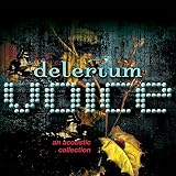 Voice: An Acoustic Collection by Delerium