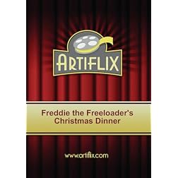 Freddie the Freeloader's Christmas Dinner