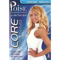 Dr. Teri Jory's Core Training Fusing Pilates, Dance and Martial Arts Workout