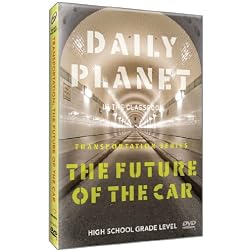 Daily Planet: The Future of the Car