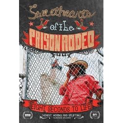 Sweethearts of the Prison Rodeo