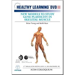 New Models to Study Gene Plasticity in Skeletal Muscle