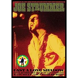 Strummer, Joe - Tribute Concert: Cast A Long Shadow