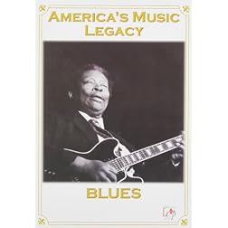 America's Music Legacy - Blues