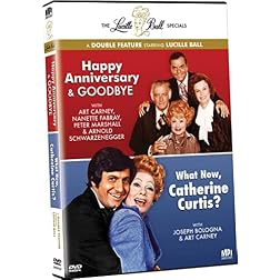 Happy Anniversary & Goodbye & What Now Catherine
