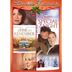 A Time to Remember / One Special Night
