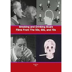 Smoking and Drinking Scare Films From The 50s, 60s, and 70s -A Collection of Educational Shorts