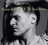 Bare Bones (Best Of-live) by Bryan Adams