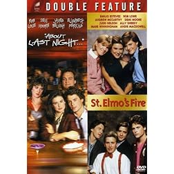 About Last Night/St.Elmos Fire