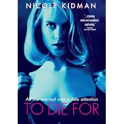 To Die For