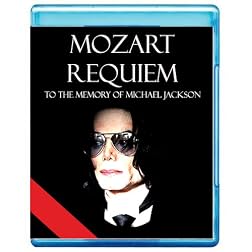 Mozart: REQUIEM - The New Dimension of Sound Special Presentation to the Memory of Michael Jackson [7.1 DTS-HD Master Audio Disc] [Blu-ray]
