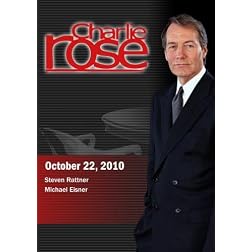 Charlie Rose - Steven Rattner / Michael Eisner (October 22, 2010)