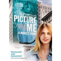 Picture Me: A Model's Diary