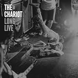 Long Live by The Chariot