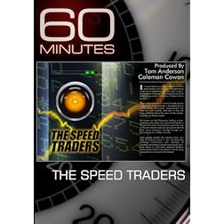 60 Minutes - The Speed Traders  (October 10, 2010)