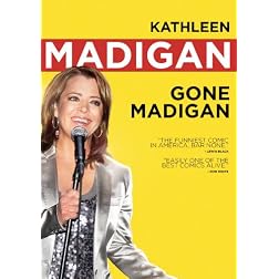Kathleen Madigan: Gone Madigan