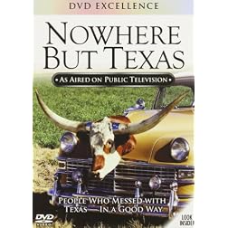Nowhere but Texas