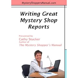 Writing Great Mystery Shop Reports
