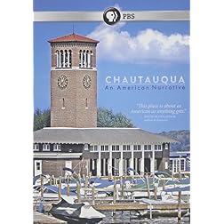 Chautauqua: An American Narrative