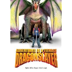 Adventures of a Teenage Dragonslayer