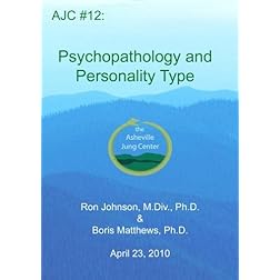 AJC 12 :  Psychopathology and Personality Type;  3 DVD Set