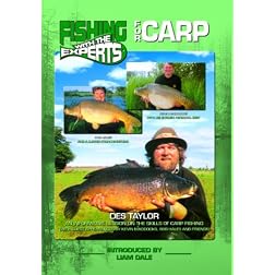 Fishing with the Experts For Carp with Des Taylor