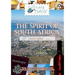 Culinary Travels The Spirit of South Africa