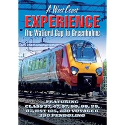 A West Coast Experience: The Watford Gap to Greenholme
