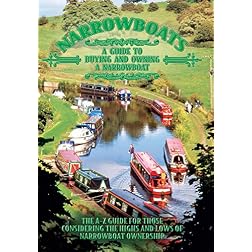 Narrowboats A Guide to Buying and Owning