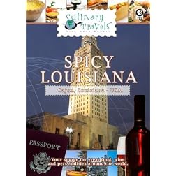 Culinary Travels Spicy Louisiana