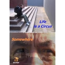 Somewhere and Life is a Circus Double DVD
