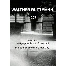Berlin: Symphony of a Great City