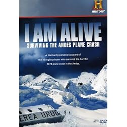 I Am Alive: Surviving the Andes Plane Crash