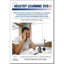 When School Makes You Worse: Academic Considerations in Concussion and Post-Concussion Syndrome Recovery