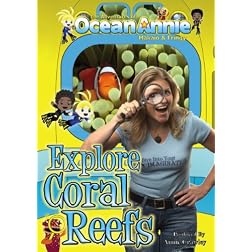 Explore Coral Reefs DVD from The Adventures of Ocean Annie, Makaio & Fringy the Ichthyologist Fish