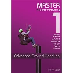 Master Powered Paragliding 1: Advanced Ground Handling