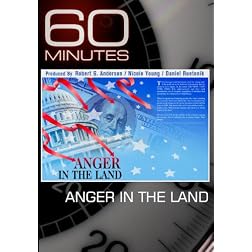 60 Minutes - Anger in the Land (October 31, 2010)