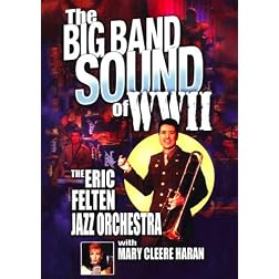 The Big Band Sounds of WWII