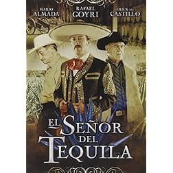 Senor Del Tequila