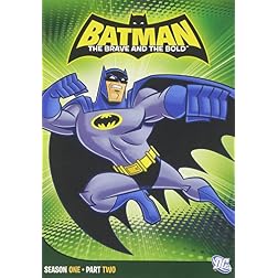 Batman: The Brave and the Bold - Season One, Part Two