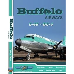 Buffalo Airways Curtiss C-46 & Douglas DC-4