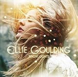 Bright Lights by Ellie Goulding
