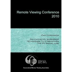 Pam Coronado - Psychometry Workshop: Techniques to Strengthen the RV Signal Line (IRVA 2010)