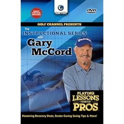 Gary McCord: Playing Lessons from the Pros