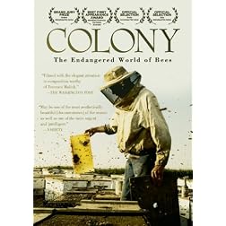 Colony: The Endangered World of Bees